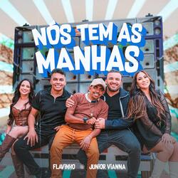 Nós tem as Manhas