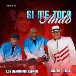 Si Me Toca Ando