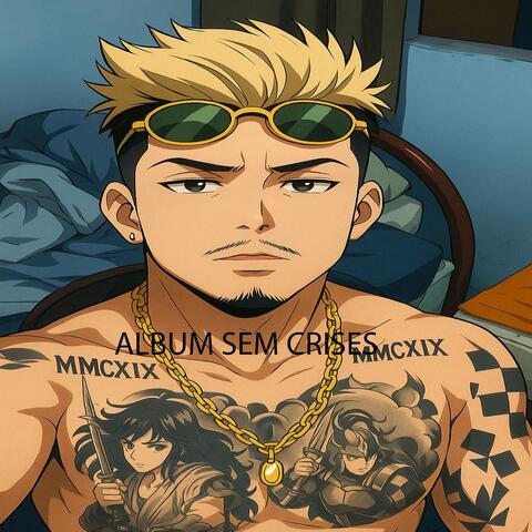 Album Sem Crises
