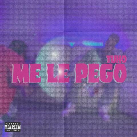 Me le Pego