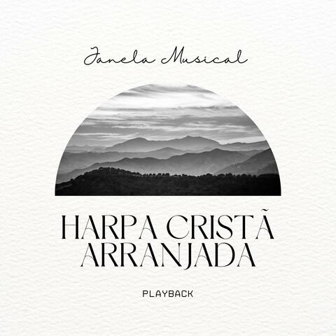 Harpa Cristã Arranjada - Playback