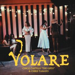 VOLARE (with Chris Tamayo)