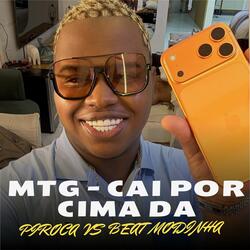Mtg - Cai por Cima da Piroca Vs Beat Modinha