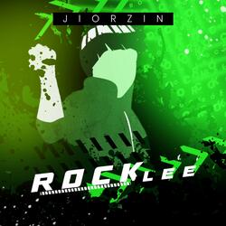 Força da Motivação (Rock Lee)