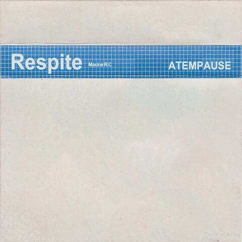 Respite