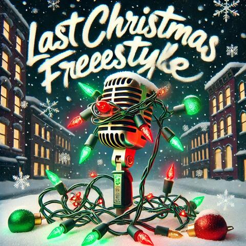 Last Christmas Freestyle