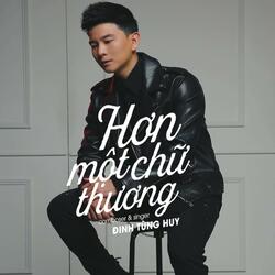 Hơn Cả Một Chữ Thương