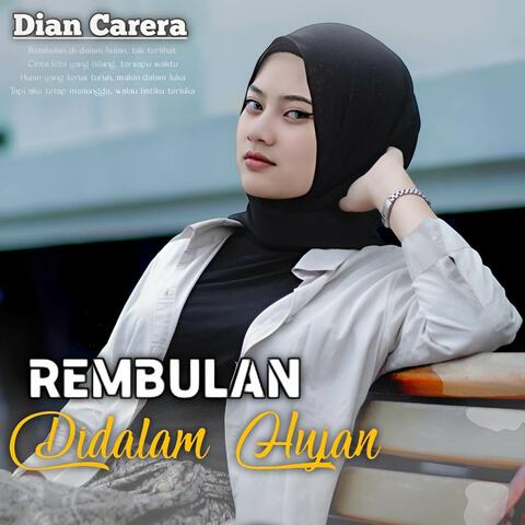REMBULAN DIDALAM HUJAN