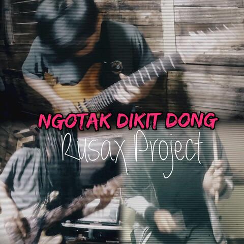 Ngotak Dikit Dong