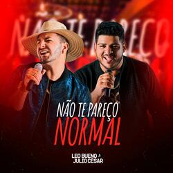 Não te Pareço Normal