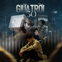 Giữa Trời 30