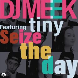 Seize the day