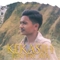 Kekasih Terpercaya