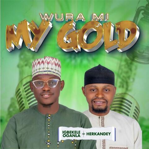 My Gold (Wura Mi)