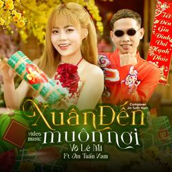 Xuân Đến Muôn Nơi