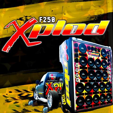 F250 Xplod