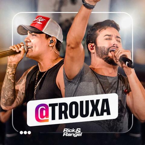 @Trouxa