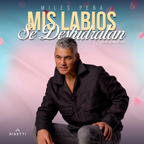Mis Labios Se Deshidratan