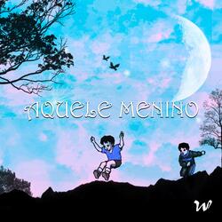 Aquele Menino