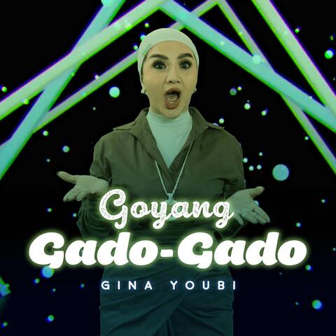 Goyang Gado Gado