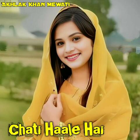 Chati Haale Hai