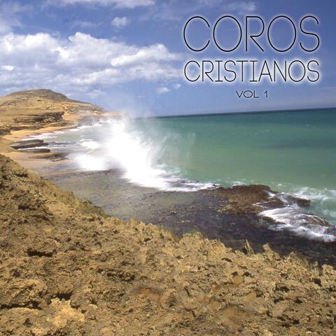 Coros Cristianos Vol. 1
