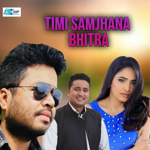 Timi Samjhana Bhitra