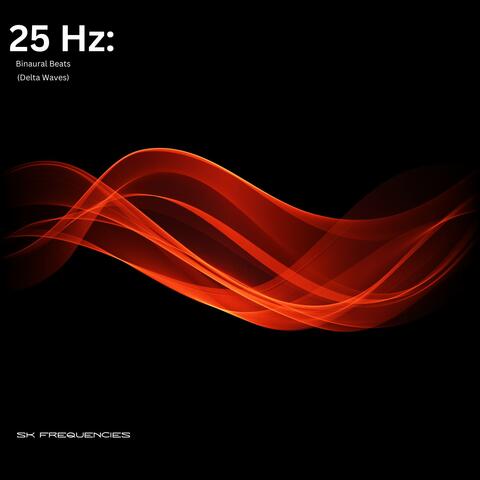 25 Hz Delta Waves Binaural Beats