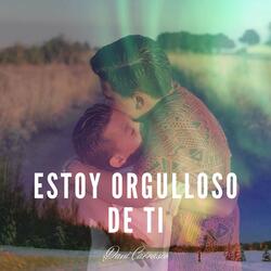Estoy Orgulloso de Ti