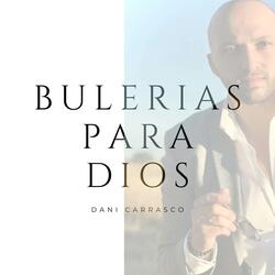 Bulerias para Dios