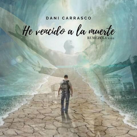 He vencido a la muerte