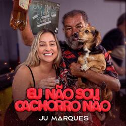 Eu Não Sou Cachorro Não