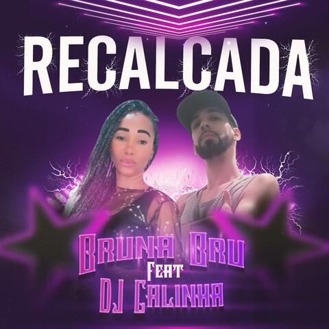 Recalcada