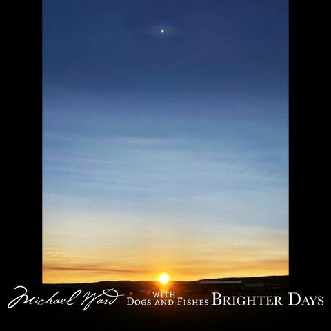 Brighter Days