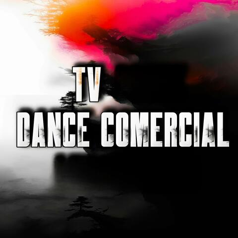 TV Dance Comercial