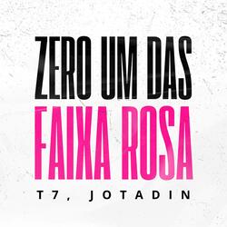 Zero um das Faixa Rosa