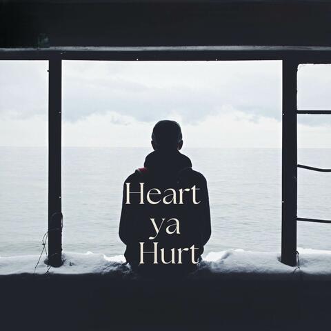 Heart Ya Hurt