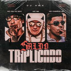 Saldo Triplicado (Slowed)