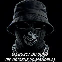 EM BUSCA DO OURO