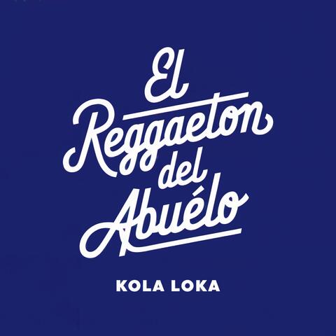 EL REGGAETON DEL ABUELO