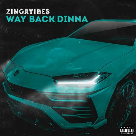 Way Back/Dinna