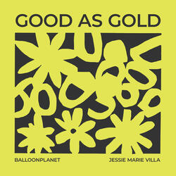 Good as Gold