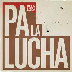 PA' LA LUCHA