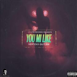 You Mi Like