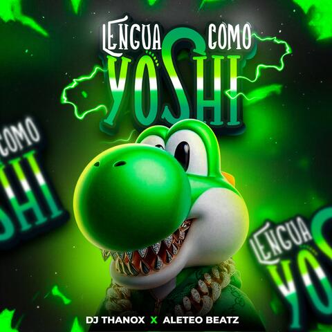 Lengua Como Yoshi