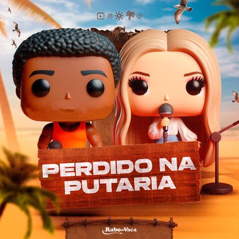 Perdido na Putaria