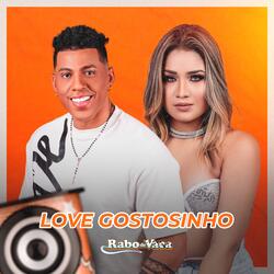 Love Gostosinho