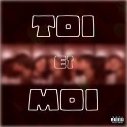 TOI ET MOI