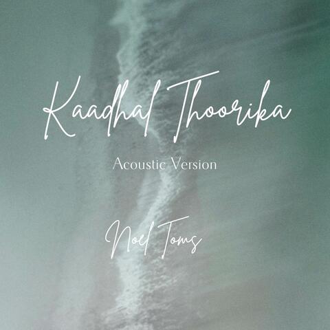 Kaadhal Thoorika