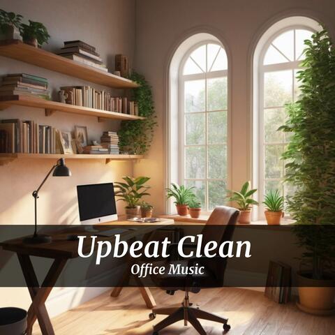 Upbeat Brisk Brain Boost Clean Music For the Office